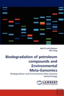 Bertrand.pt - Biodegradation Of Petroleum Compounds And Environmental Meta-Genomics