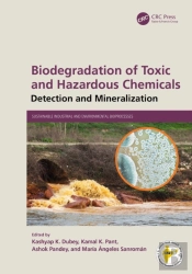 Biodegradation Of Toxic And Hazardous Chemicals