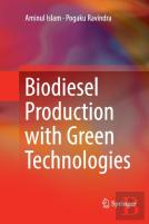 Biodiesel Production With Green Technologies