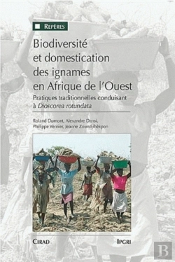 Bertrand.pt - Biodiversité Et Domestication Des Ignames En Afrique De L’Ouest