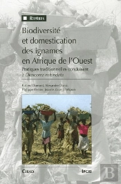 Biodiversite Et Domestication Des Ignames En Afrique De L'Ouest