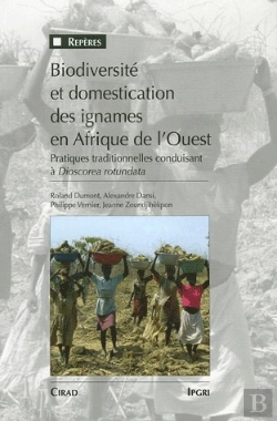 Bertrand.pt - Biodiversite Et Domestication Des Ignames En Afrique De L'Ouest