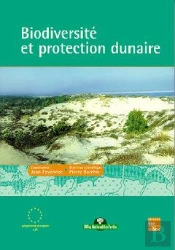 Biodiversite Et Protection Dunaire Actes De Colloque Bordeaux 1719 04 96 Collection Office National