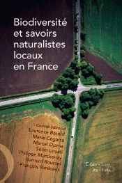 Biodiversité Et Savoirs Naturalistes Locaux En France