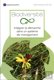 Biodiversité : Intégrer La Démarche Dans Un Système De Management