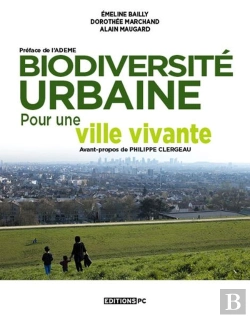 Bertrand.pt - Biodiversités Urbaines ; Pour Une Ville Vivante
