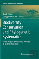 Biodiversity Conservation And Phylogenetic Systematics