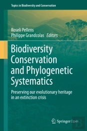 Biodiversity Conservation And Phylogenetic Systematics