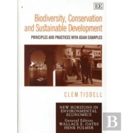 Biodiversity, Conservation And Sustainable Devel - Principles And Practices With Asian Examples