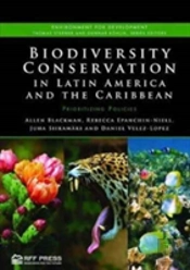 Biodiversity Conservation In Latin America And The Caribbean