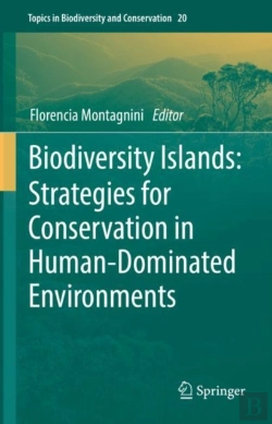 Bertrand.pt - Biodiversity Islands: Strategies For Conservation In Human-Dominated Environments