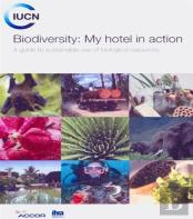 Biodiversity: My Hotel In Action