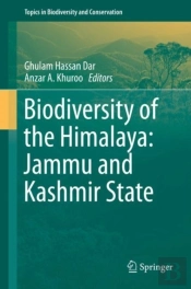Biodiversity Of The Himalaya: Jammu And Kashmir State