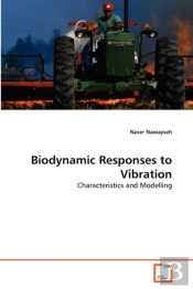 Biodynamic Responses To Vibration