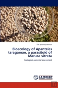 Bertrand.pt - Bioecology Of Apanteles Taragamae, A Parasitoid Of Maruca Vitrata