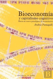 Bioeconomia Y Capitalismo Cognitivo