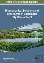 Bioeconomical Solutions And Investments In Sustainable City Development