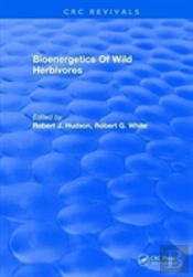 Bioenergetics Of Wild Herbivores