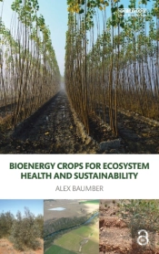 Bioenergy Crops For Ecosystem Health And Sustainability