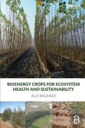 Bioenergy Crops For Ecosystem Health And Sustainability