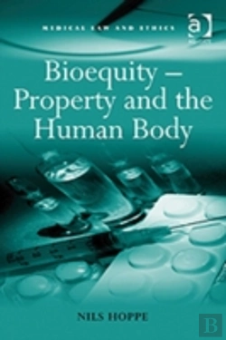 Bertrand.pt - Bioequity Â€“ Property And The Human Body