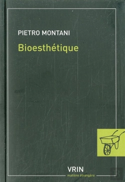 Bertrand.pt - Bioesthétique ; Sens Commun, Technique Et Art À L'Âge De La Globalisation