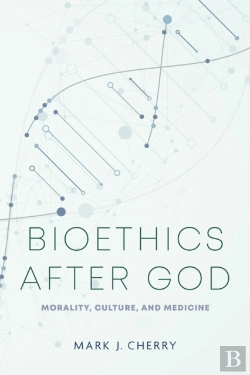 Bertrand.pt - Bioethics After God