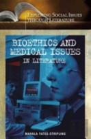 Bioethics And Medical Issues In Literature