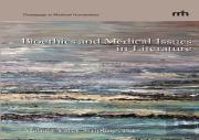Bioethics And Medical Issues In Literature