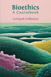 Bioethics