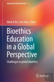 Bioethics Education In A Global Perspective