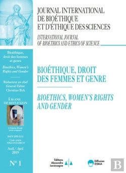 Bertrand.pt - Bioethique, Droit Des Femmes Et Genre-Jib Vol 30 N°1-2019-30 Ans De Reflexion : Journal International De Bioethique Et D'Ethique Des Sciences 1-2019