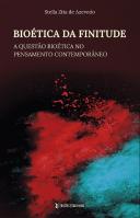 Bioética da Finitude