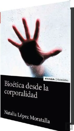 Bertrand.pt - Bioetica Desde La Corporalidad