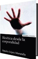Bioetica Desde La Corporalidad