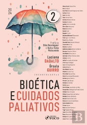 Bioética E Cuidados Paliativos - 1ª Ed - 2024 - Volume 2
