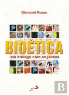 Bioética em Diálogo Com os Jovens