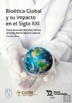 Bertrand.pt - Bioetica Global Y Su Impacto En El Siglo Xxi
