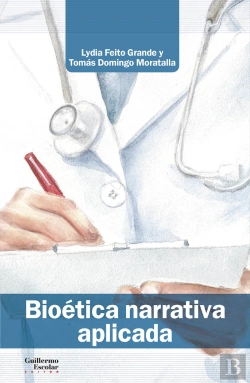 Bertrand.pt - Bioética Narrativa Aplicada