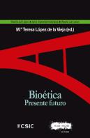 Bioética : Presente, Futuro