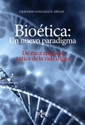 Bioetica: Un Nuevo Paradigma  