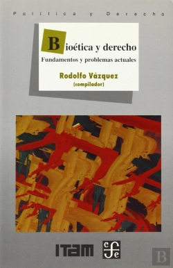 Bertrand.pt - Bioetica Y Derecho (Fundamentos Y Problemas Actuales) 