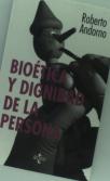 Bioetica Y Dignidad De La Persona  