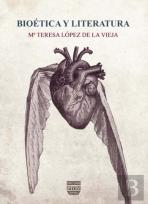Bioética Y Literatura