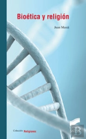 Bioética Y Religión