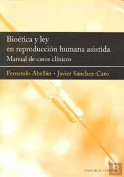 Bertrand.pt - Bioética Y Reproducción Humana Asistida