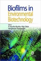 Biofilms In Environmental Biotechnology