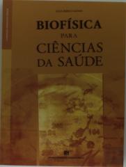 Biofísica para Ciências da Saúde