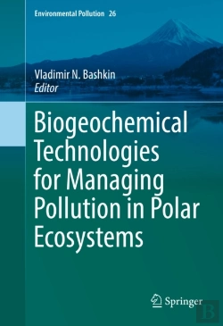 Bertrand.pt - Biogeochemical Technologies For Managing Pollution In Polar Ecosystems