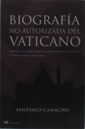 Biograf¡A No Autorizada Del Vaticano